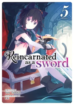 Reincarnated As A Sword (Light Novel) Vol. 05
