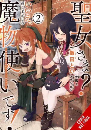 Saint? No! I'm Just a Passing Beast Tamer! GN Vol 02
